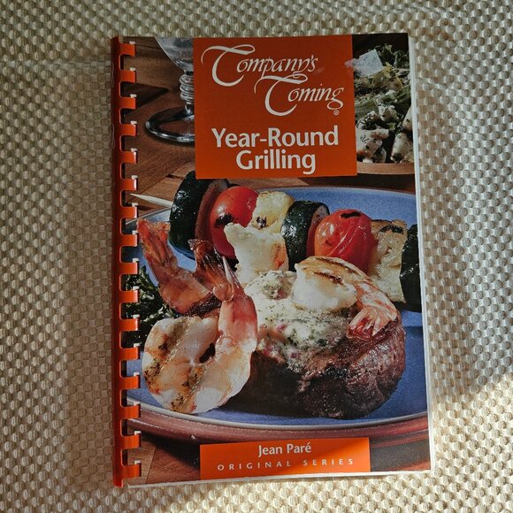 4/$25 2003 Company's Coming - Year-Round Grilling -‎ Jean Pare - Picture 1 of 6